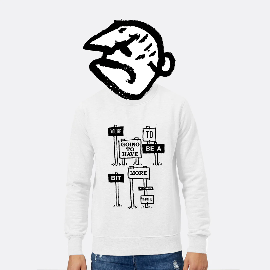 Bit More Specific Sweatshirt - Image 2