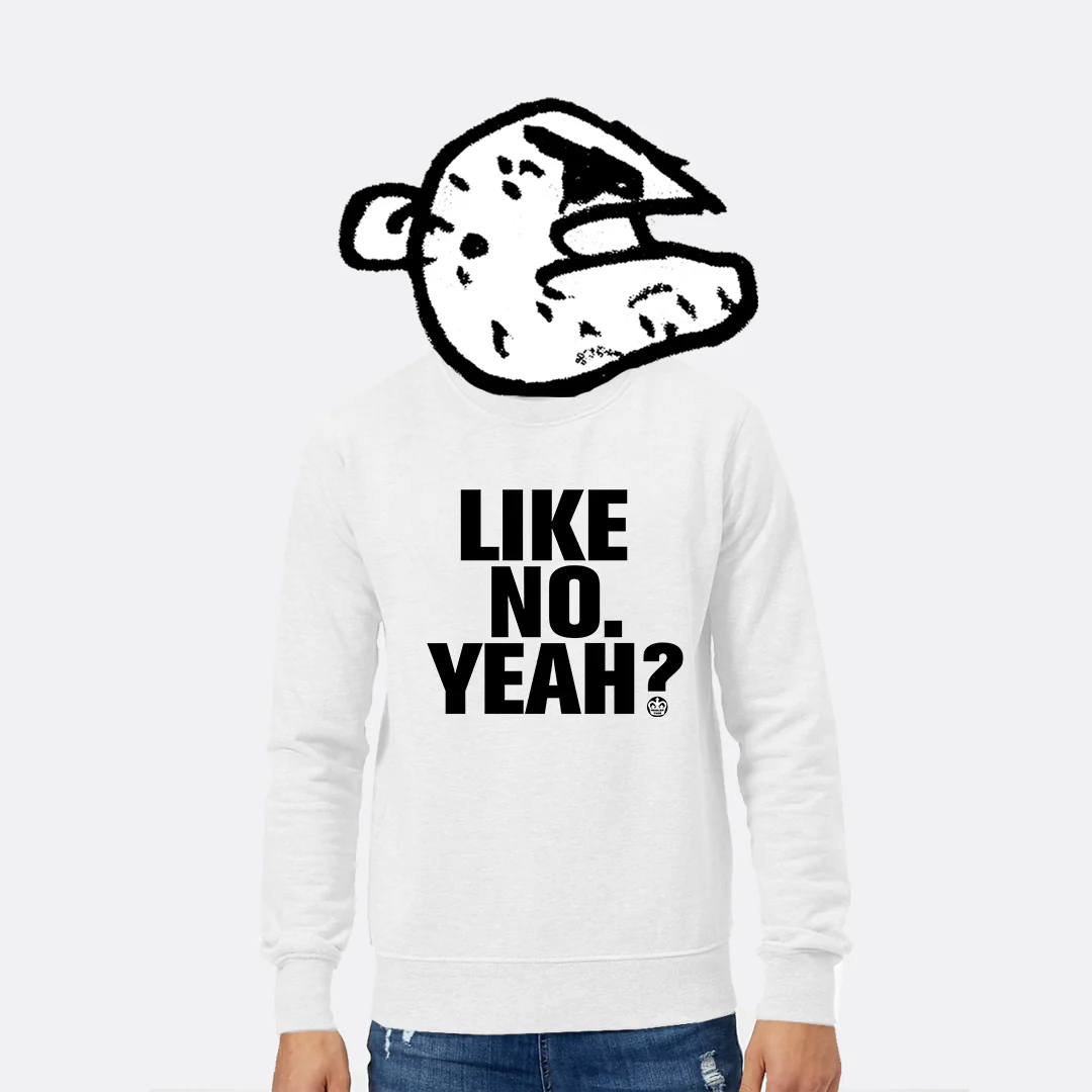 Like No Yeah Sweatshirt - Image 2