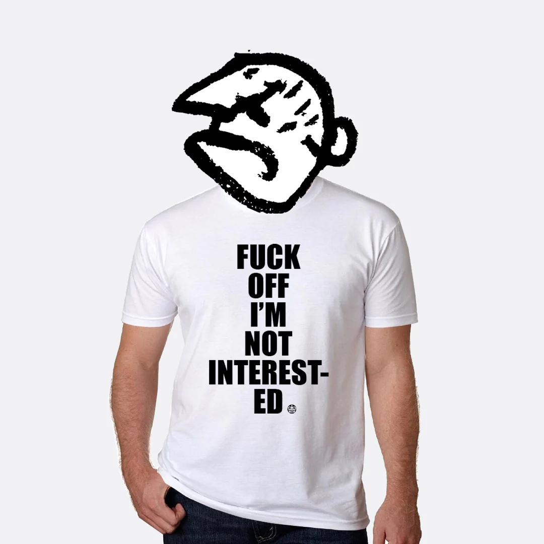 Not Interested T-Shirt - Image 3